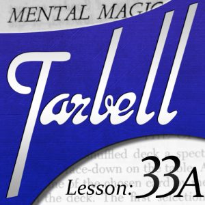 Tarbell 33A: Mental Magic (Instant Download)