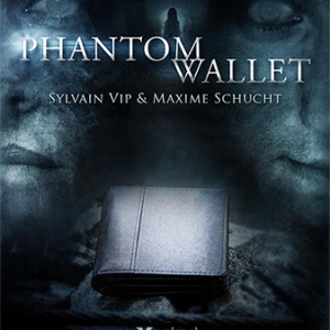 Phantom Wallet by Sylvain Vip & Maxime Schucht
