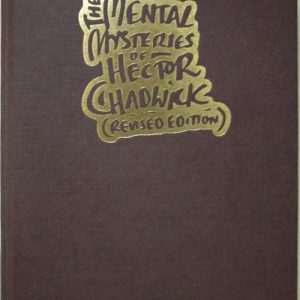 The Mental Mysteries of Hector Chadwick