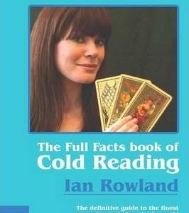 Ian Rowland - The Full Facts Book of Cold Reading
