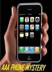 AAA Phone Mystery: Anywhere, Anytime on Anybody by Marc Paul