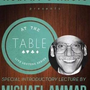 At the Table Live Lecture - Michael Ammar