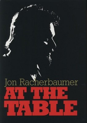 At the Table by Jon Racherbaumer