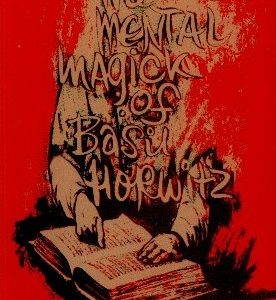 Basil Horwitz - The Mental Magick Of Basil Horwitz Vol 2