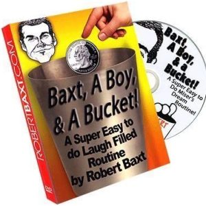 Baxt, a Boy & a Bucket -by Robert Baxt
