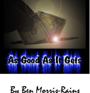 Ben Morris-Rains - As Good As It Gets