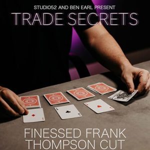 Benjamin Earl and Studio 52 - Trade Secrets #3 - Finessed Frank Thompson Cut