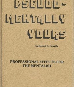 Bob Cassidy - Pseudomentally Yours