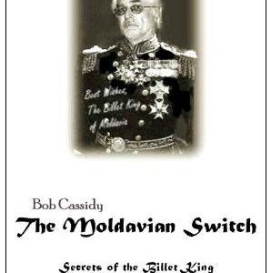 Bob Cassidy - The Moldavian Switch