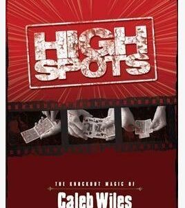 Caleb Wiles - High Spots