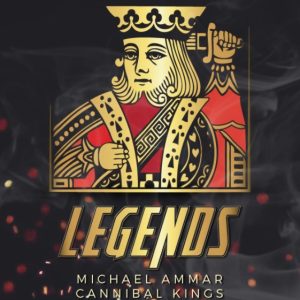 Cannibal Kings by Lin Searles presented by Michael Ammar