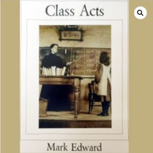 Class Acts - Mark Edward