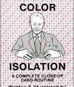 Color Isolation by Joseph K. Schmidt