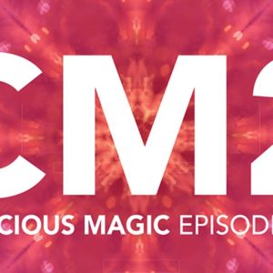 Conscious Magic Episode 2 (Get Lucky, Becoming, Radio, Fifty 50) with Ran Pink and Andrew Gerard