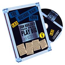 Dan Harlan Pack Small Plays Big-The Bizarre Magic Show