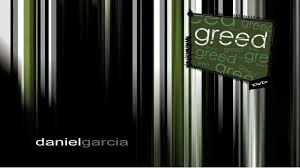 Daniel Garcia - Greed