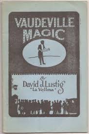 David Lustig - Vaudeville Magic