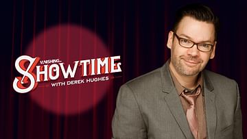 Derek Hughes – Vanishing Inc. Showtime