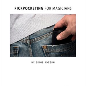 Eddie Joseph - Pickpocketing For Magicians