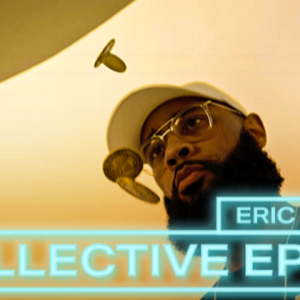 Eric Jones – Collective EP 2.0