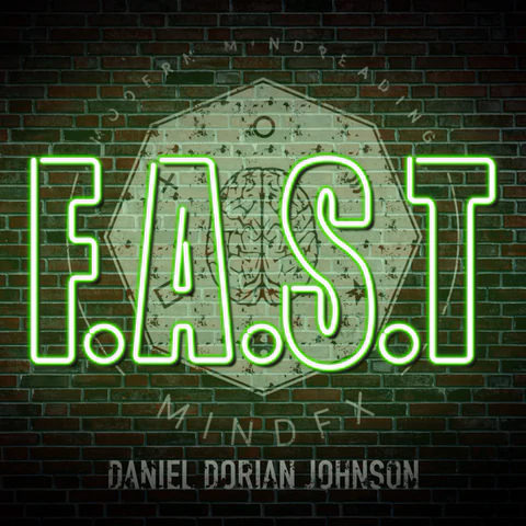 F.A.S.T by Daniel Dorian Johnson