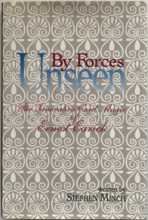Forces Unseen by Stephen Minch