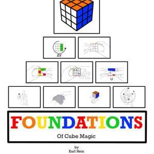 Foundations of Cube Magic by Karl Hein