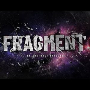 Fragment by Abstract Effects