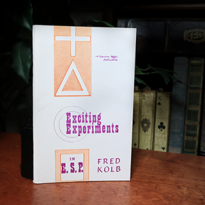 Fred Kolb - Exciting Experiments in ESP