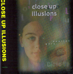 Gary Ouellet - Close Up Illusions
