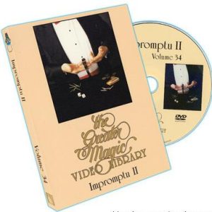 Greater Magic Video Library 34 Impromptu II