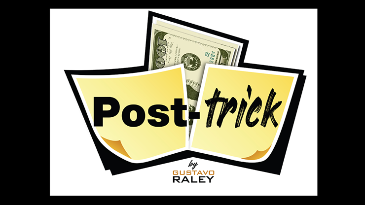 Gustavo Raley – Post Trick (Gimmick not included)