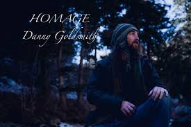 HOMAGE By Danny Goldsmith