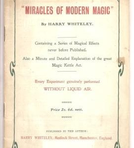Harry Whiteley - Miracles in Modern Magic