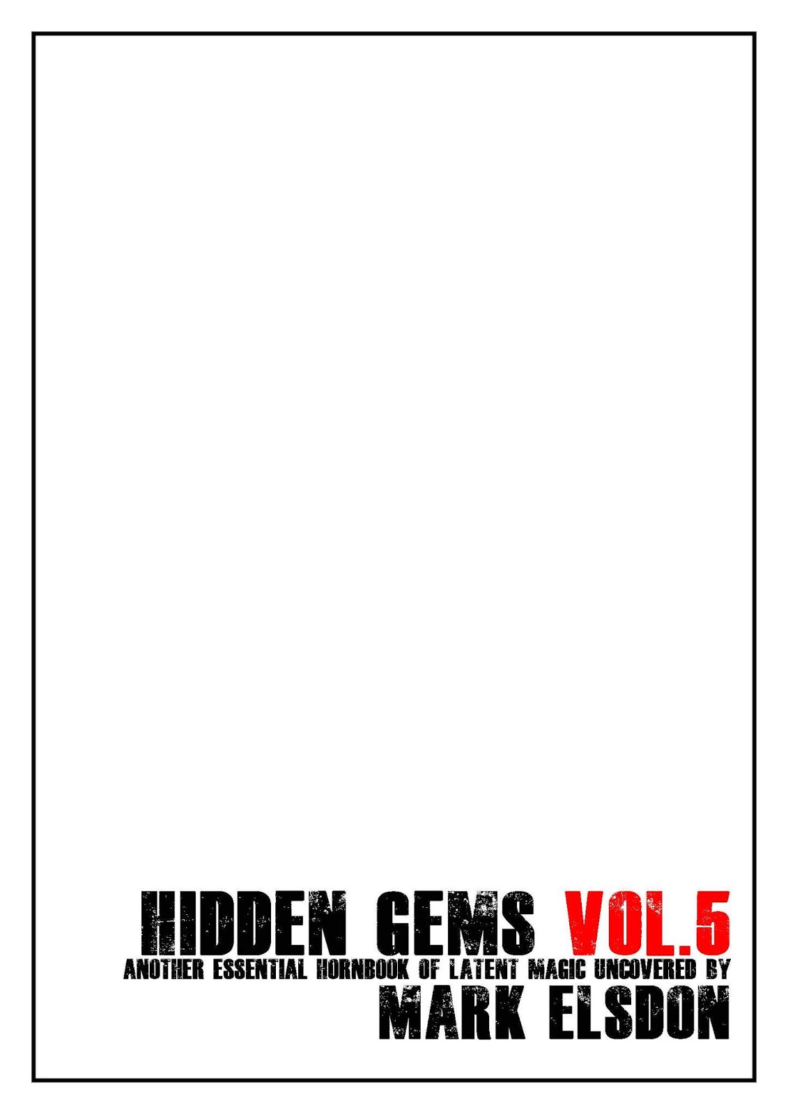 Hidden Gems 5 by Mark Elsdon