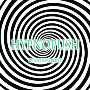 Hypno-Push by Anthem Flint