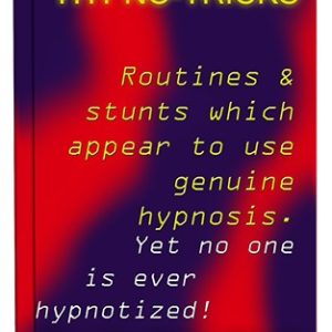 Hypno-Tricks by Jonathan Royle