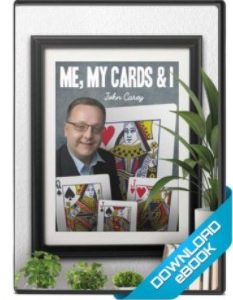 Me, My Cards and I by John Carey
