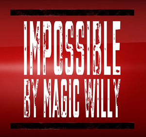 IMPOSSIBLE TRICK by Magic Willy
