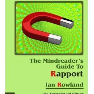 Ian Rowland - The Mindreader's Guide To Rapport