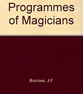 J.F. Burroughs - Programmes of Magicians