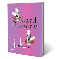 J.K. Hartman - Card Dupery