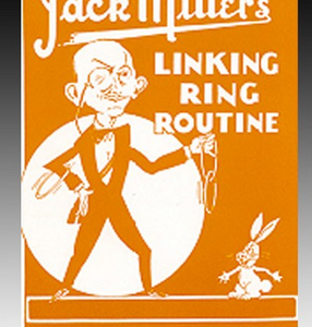 Jack Miller's Linking Rings Routine