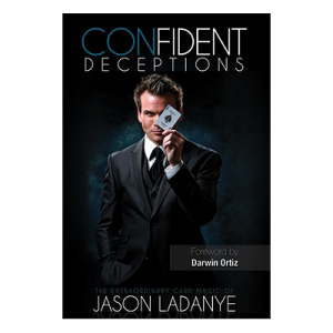 Jason Ladanye - Confident Deceptions (Book Version) By Jason Ladanye