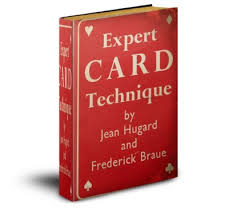 Jean Hugard & Frederick Braue - Expert Card Technique