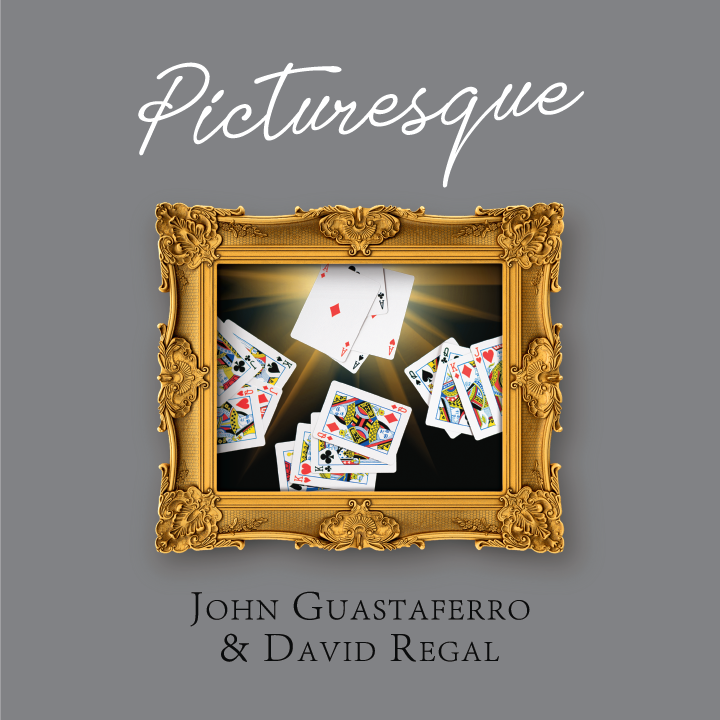 John Guastaferro & David Regal – Picturesque