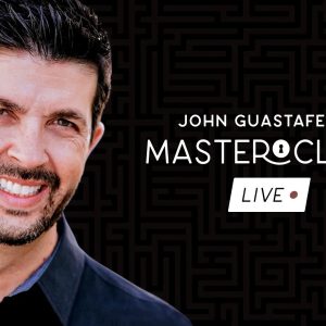 John Guastaferro – Masterclass Live – Week 2
