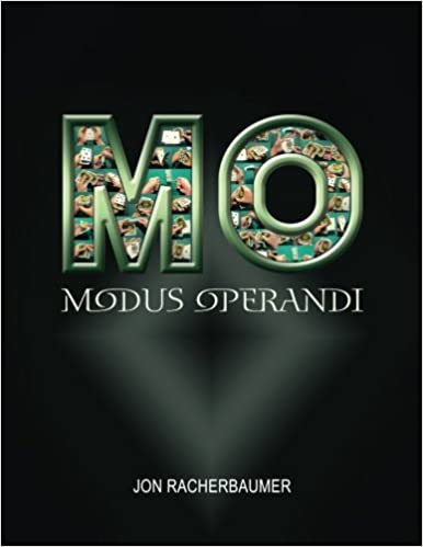 Jon Racherbaumer - MO Modus Operandi