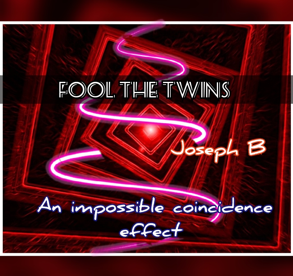 Joseph B. – FOOL THE TWINS