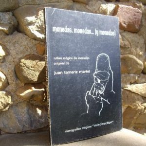 Juan Tamariz - Monedas Monedas Y Monedas